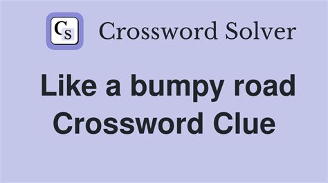 like a log crossword clue|Bumpy, like a log .